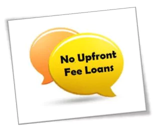 No Upfront Loans Fees